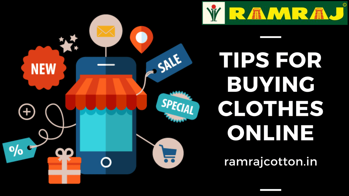 Important Tips for Buying Clothes Online Ramraj Cotton