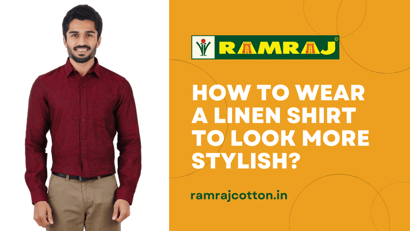 How to Wear a Linen Shirt to Look More Stylish? | Pure Linen Shirts ...